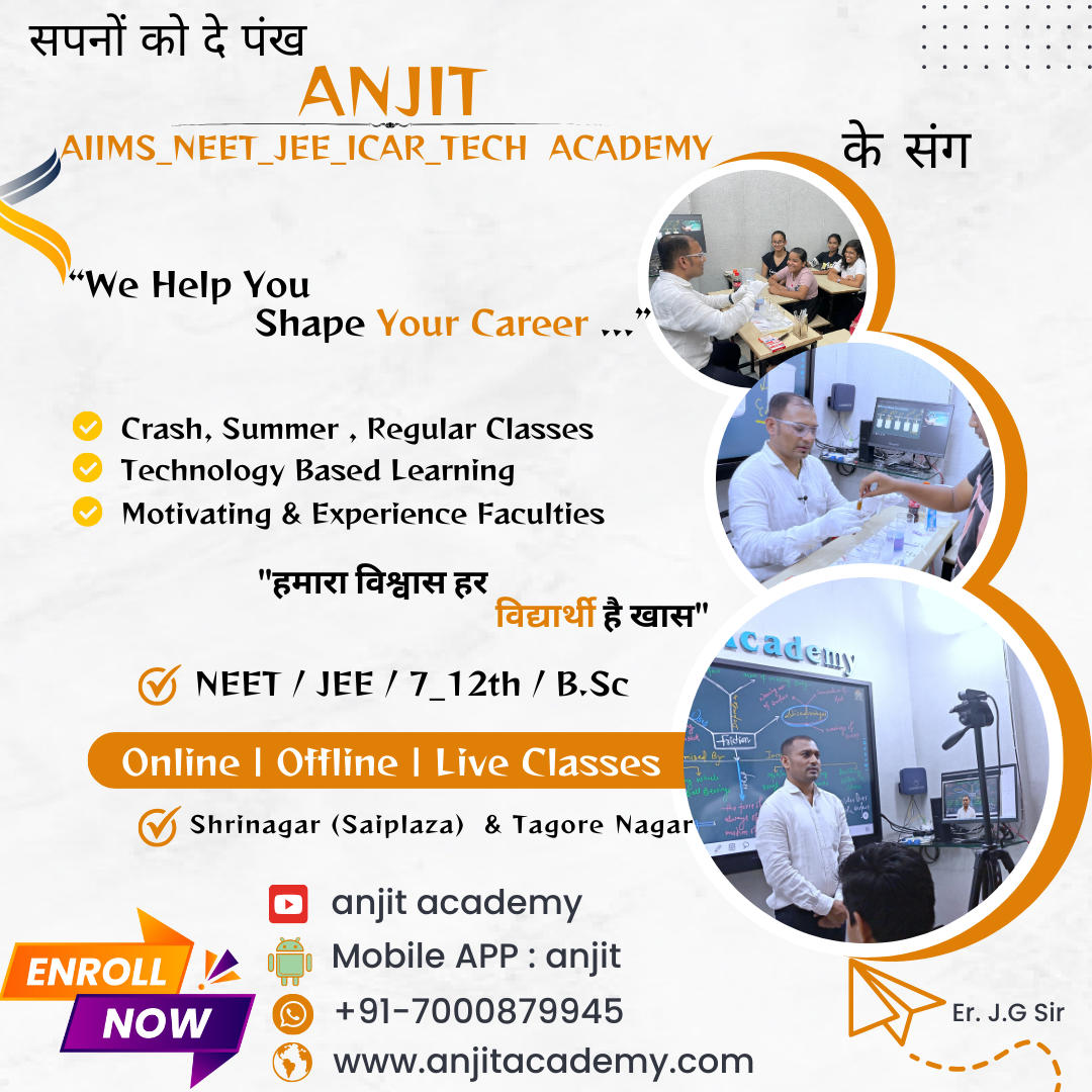 Best NEET & JEE Coaching in Raipur | ANJIT ACADEMY